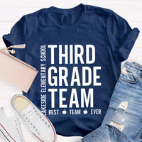 Personalized Grade And School Name Third Grade Best Team Ever T-shirt
