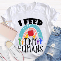 I Feed Tiny Humans Apple T-shirt