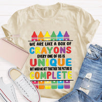We Are Like A Box Of Crayons Every One Of Us Is Unique T-shirt