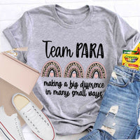 Para Team Making A Difference In Many Small Ways T-Shirt