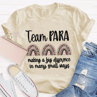 Para Team Making A Difference In Many Small Ways T-Shirt