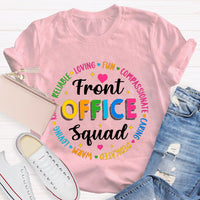 Front Office Squad Warm Loving T-Shirt