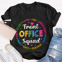 Front Office Squad Warm Loving T-Shirt