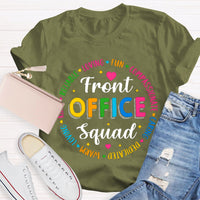 Front Office Squad Warm Loving T-Shirt