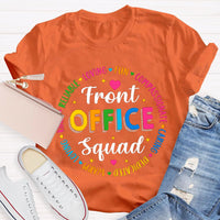 Front Office Squad Warm Loving T-Shirt