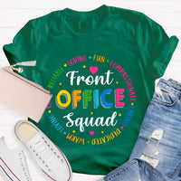 Front Office Squad Warm Loving T-Shirt