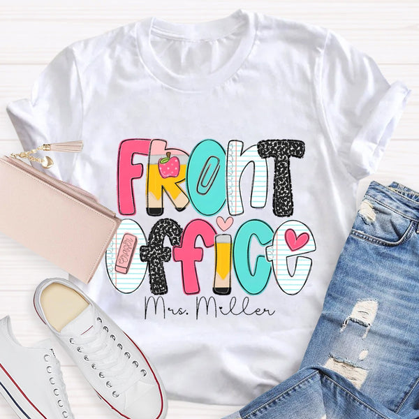 Personalized Name Front Office Pink Heart Teacher T-shirt