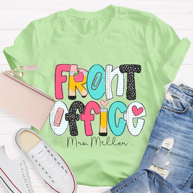 Personalized Name Front Office Pink Heart Teacher T-shirt