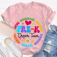 Personalized Grade Pre-K Dream Team Encourage Empower Educate Motivate Sunflowers And Heart T-shirt