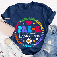 Personalized Grade Pre-K Dream Team Encourage Empower Educate Motivate Sunflowers And Heart T-shirt