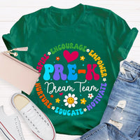 Personalized Grade Pre-K Dream Team Encourage Empower Educate Motivate Sunflowers And Heart T-shirt