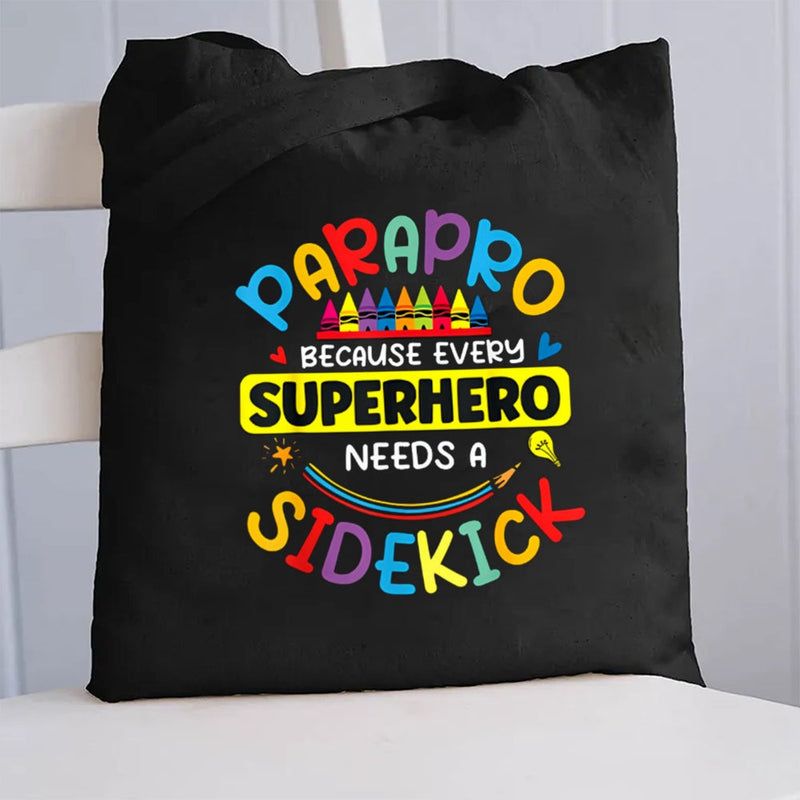 Parapro Because Every Superhero Needs A Sidekick Canvas Tote Bag