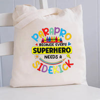 Parapro Because Every Superhero Needs A Sidekick Canvas Tote Bag