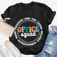Office Squad Kind Fun Caring T-Shirt