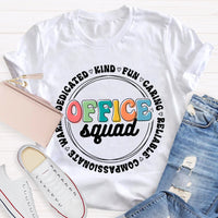 Office Squad Kind Fun Caring T-Shirt