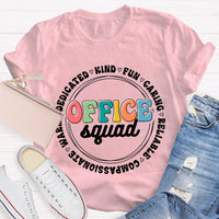 Office Squad Kind Fun Caring T-Shirt