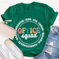 Office Squad Kind Fun Caring T-Shirt