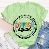 Office Squad Kind Fun Caring T-Shirt
