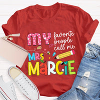 Personalized Name My Favorite People Call Me Teacher Star Pens T-shirt