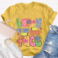 Happy To See Your Face Color Sketches T-Shirt