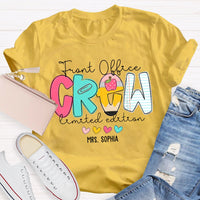 Personalized Name Front Office Crew Limited Edition T-shirt