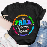 Para Dream Team Inspire Encourage T-Shirt