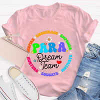 Para Dream Team Inspire Encourage T-Shirt