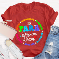 Para Dream Team Inspire Encourage T-Shirt