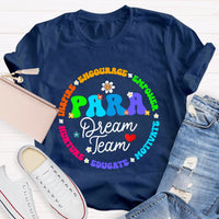 Para Dream Team Inspire Encourage T-Shirt