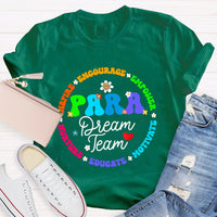 Para Dream Team Inspire Encourage T-Shirt