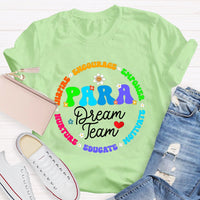 Para Dream Team Inspire Encourage T-Shirt