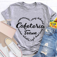 Cafeteria Team Caring Kind Loving T-Shirt