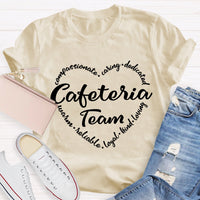 Cafeteria Team Caring Kind Loving T-Shirt