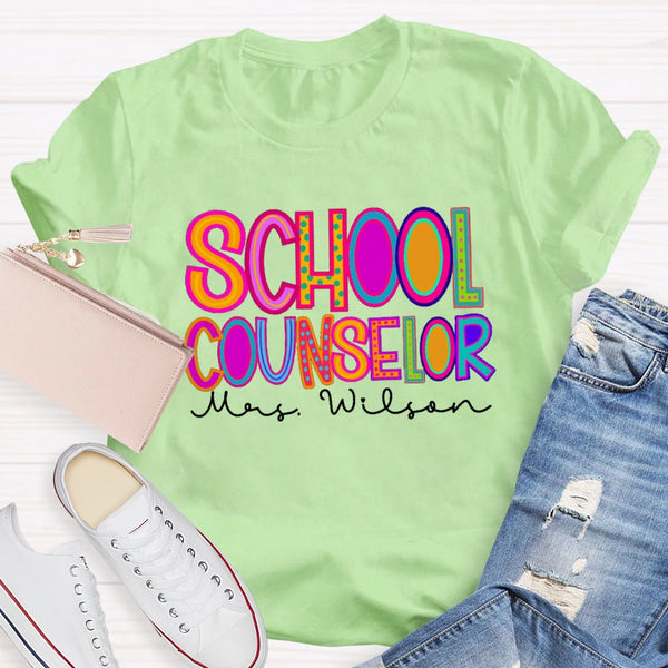 Personalized School Counselor Name T-Shirt
