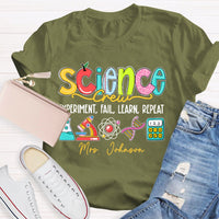 Personalized Name Science Experiment Fail Learn Repeat T-shirt