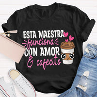 Esta Maestra Con Amor Pink Heart And Coffee Cup T-shirt