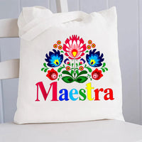 Maestra Teacher Colorful Flowers Bilingual Teacher Canvas Tote Bag