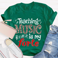 Teaching Music Is My Forte Leopard Music Teacher T-shirt