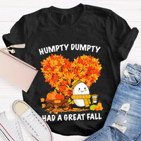Humpty Dumpty Had A Great Fall Heart Maple Tree T-shirt