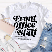 Front Office Staff Letters T-shirt