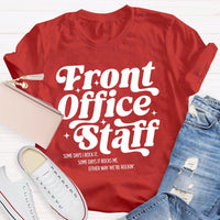 Front Office Staff Letters T-shirt