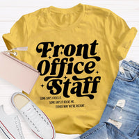 Front Office Staff Letters T-shirt