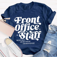 Front Office Staff Letters T-shirt