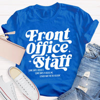 Front Office Staff Letters T-shirt