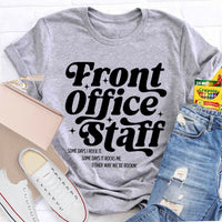 Front Office Staff Letters T-shirt