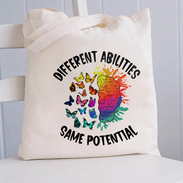 Different Abilities Same Potential Canvas Tote Bag
