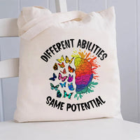 Different Abilities Same Potential Canvas Tote Bag