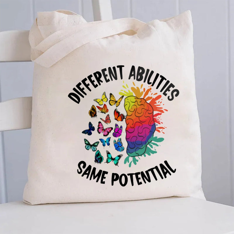 Different Abilities Same Potential Canvas Tote Bag