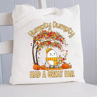 Humpty Dumpty Had A Great Fall Canvas Tote Bag