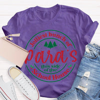 Jolliest Bunch Of Paras This Side Of The School House T-shirt